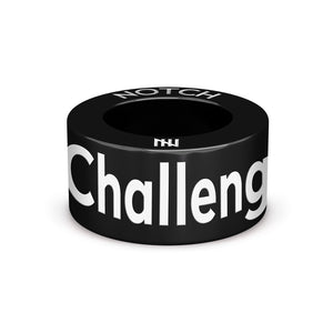 Challenge-Believe-Conquer NOTCH Charm